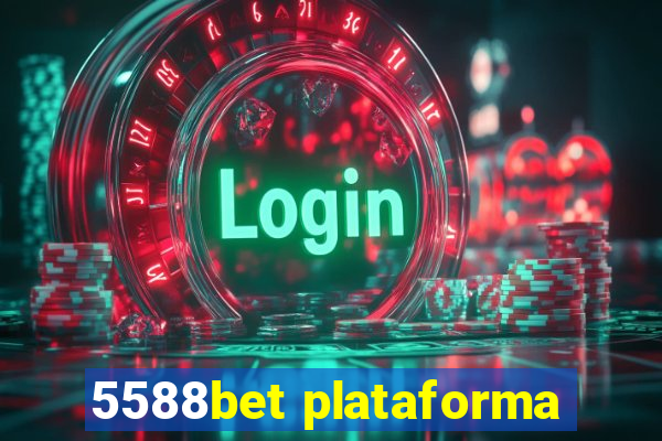 5588bet plataforma